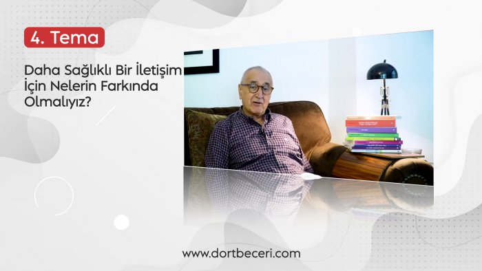 DAHA SAĞLIKLI BİR İLETİŞİM İÇİN NELERİN FARKINDA OLMALIYIZ?